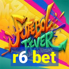 r6 bet